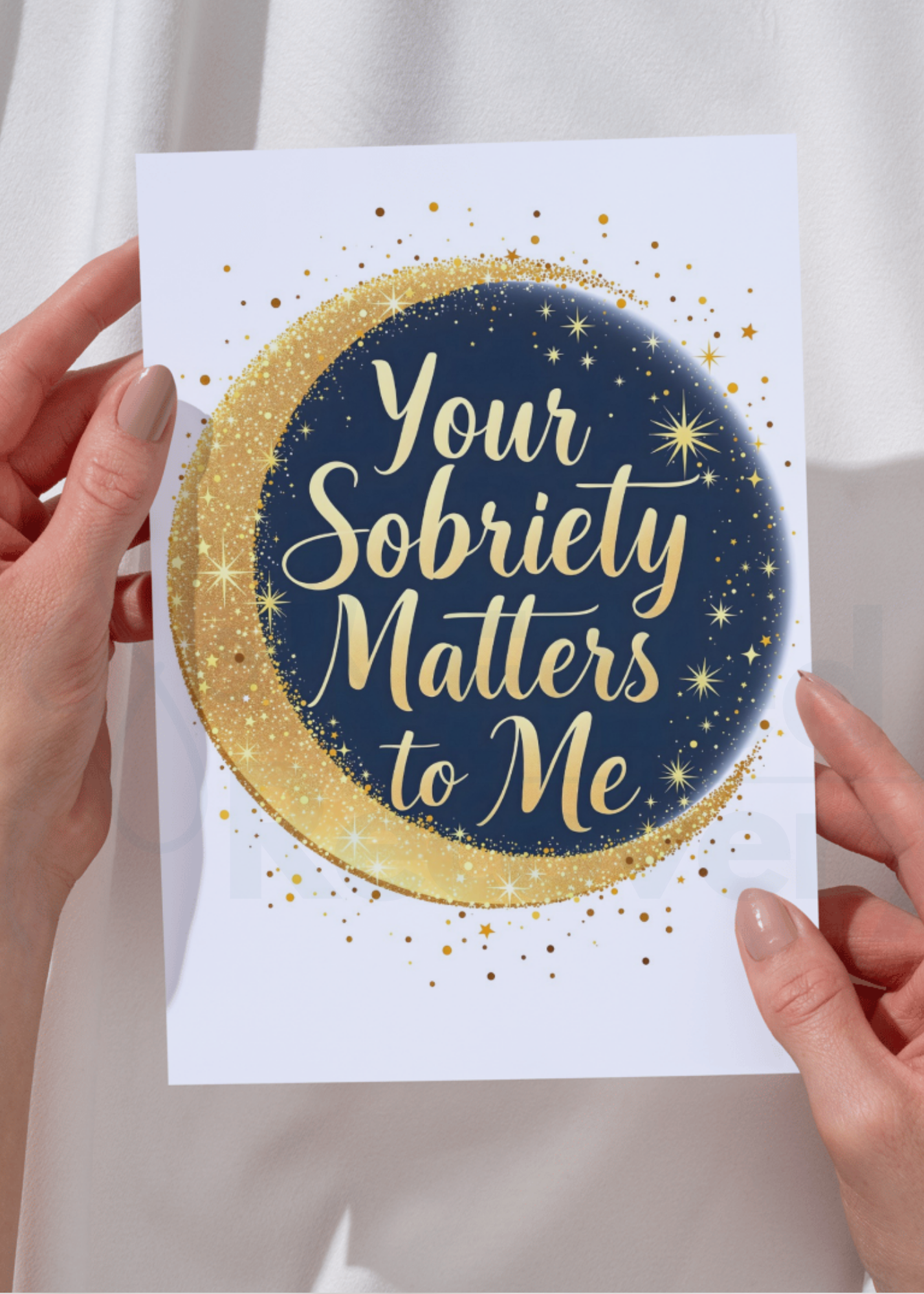 Digital Sobriety Card – "Your Sobriety Matters to Me and Moon"