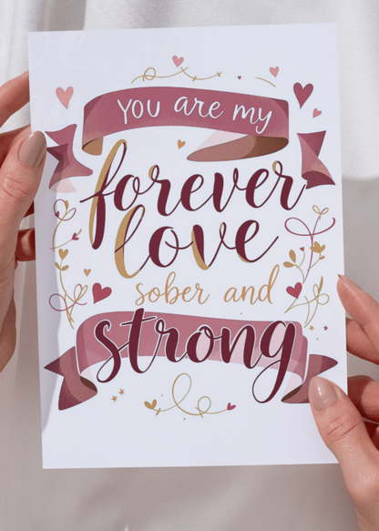 Forever Love, Sober and Strong - Digital Download Card