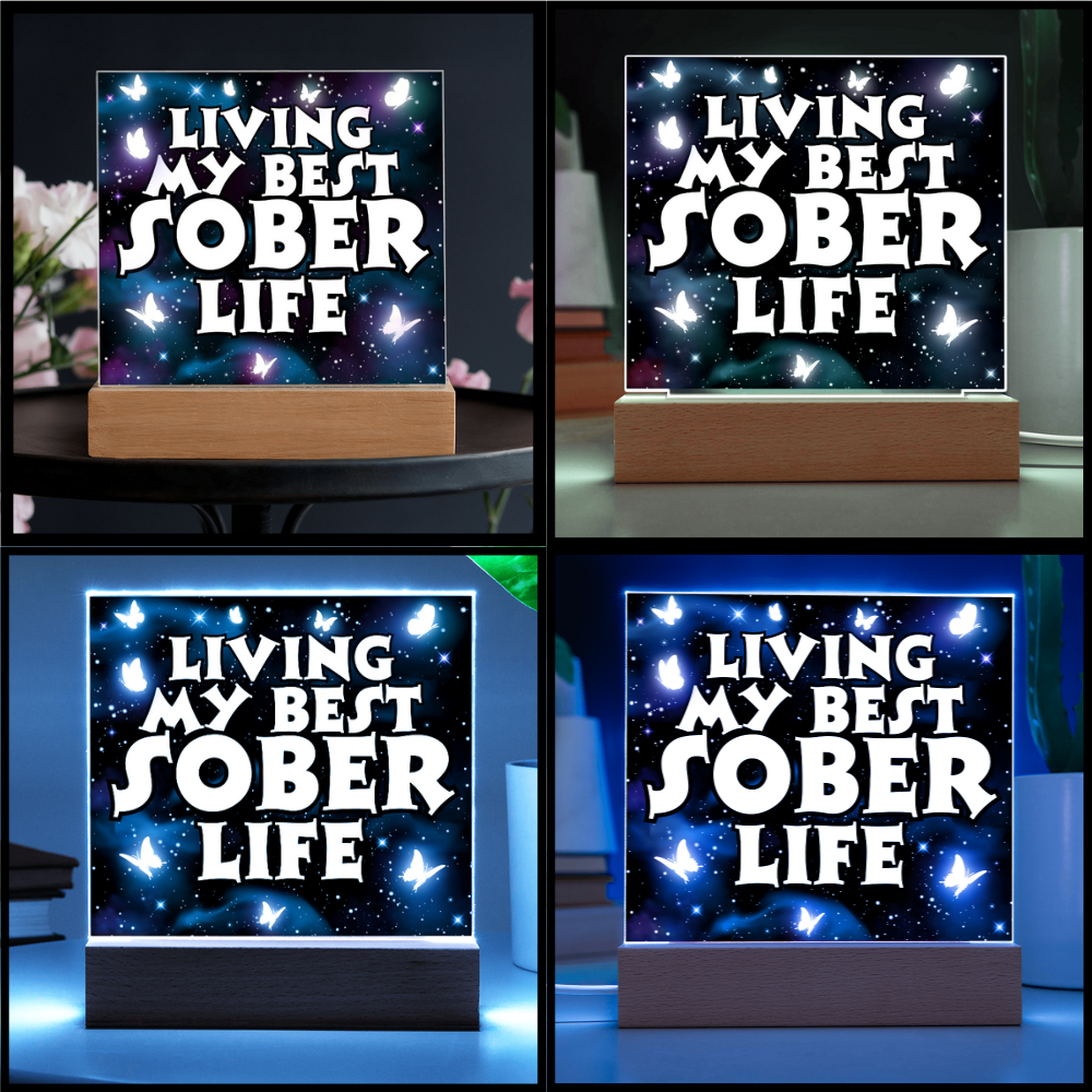 Living My Best Sober Life" LED Square Acrylic Plaque