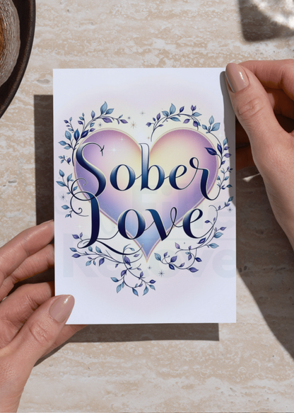 Sober Love Digital Card – Celebrate Recovery and Support