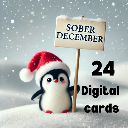 Sober Advent Calendar - 24 Days of Encouragement for a Sober December ~ Digital File