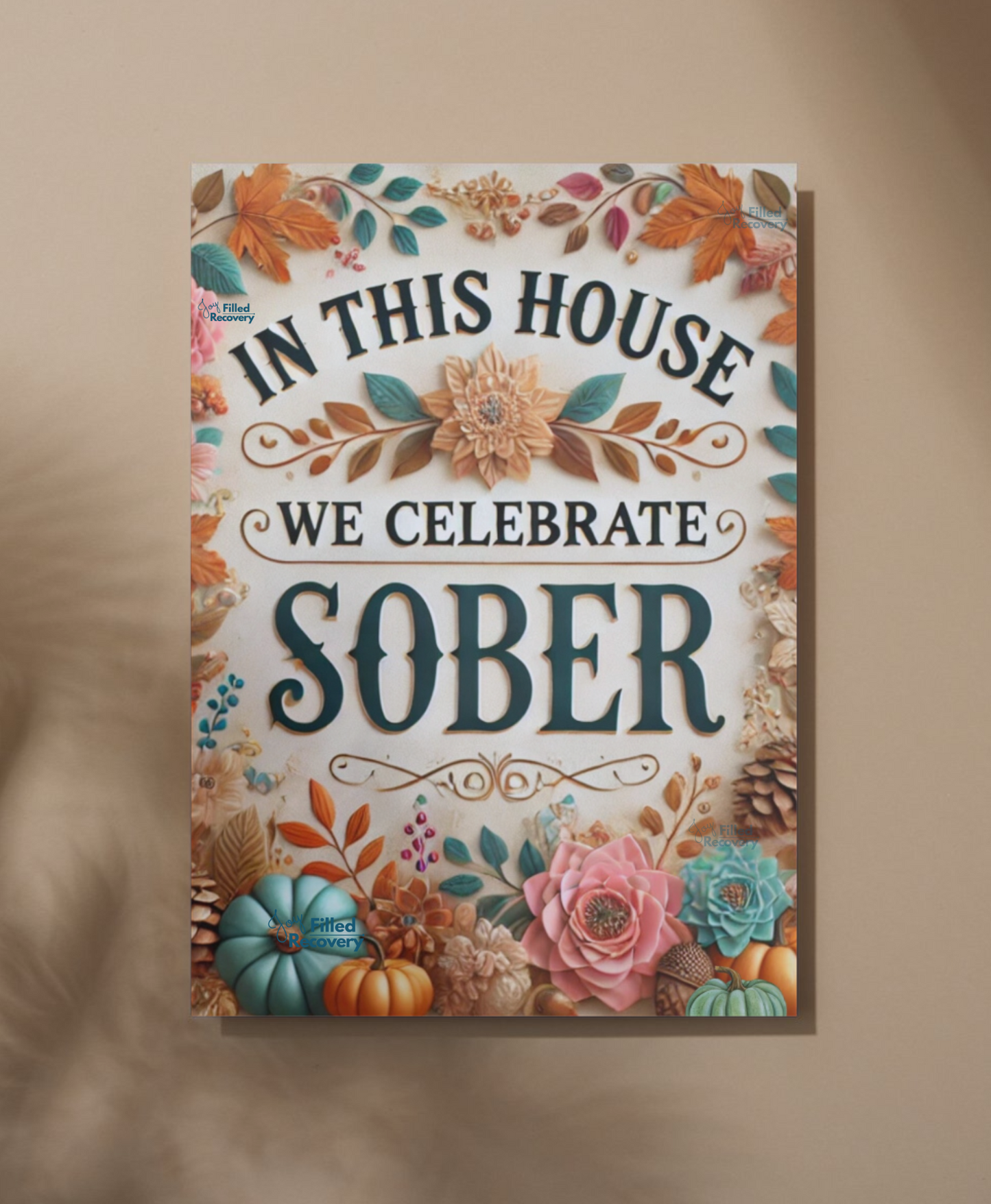 In This House We Celebrate Sober PNG Digital File