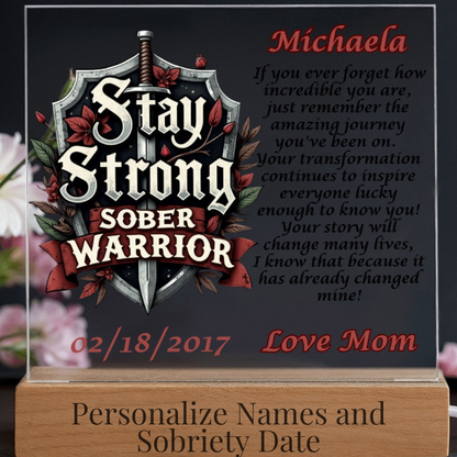 Stay Strong Sober Warrior Personalized LED Plaque