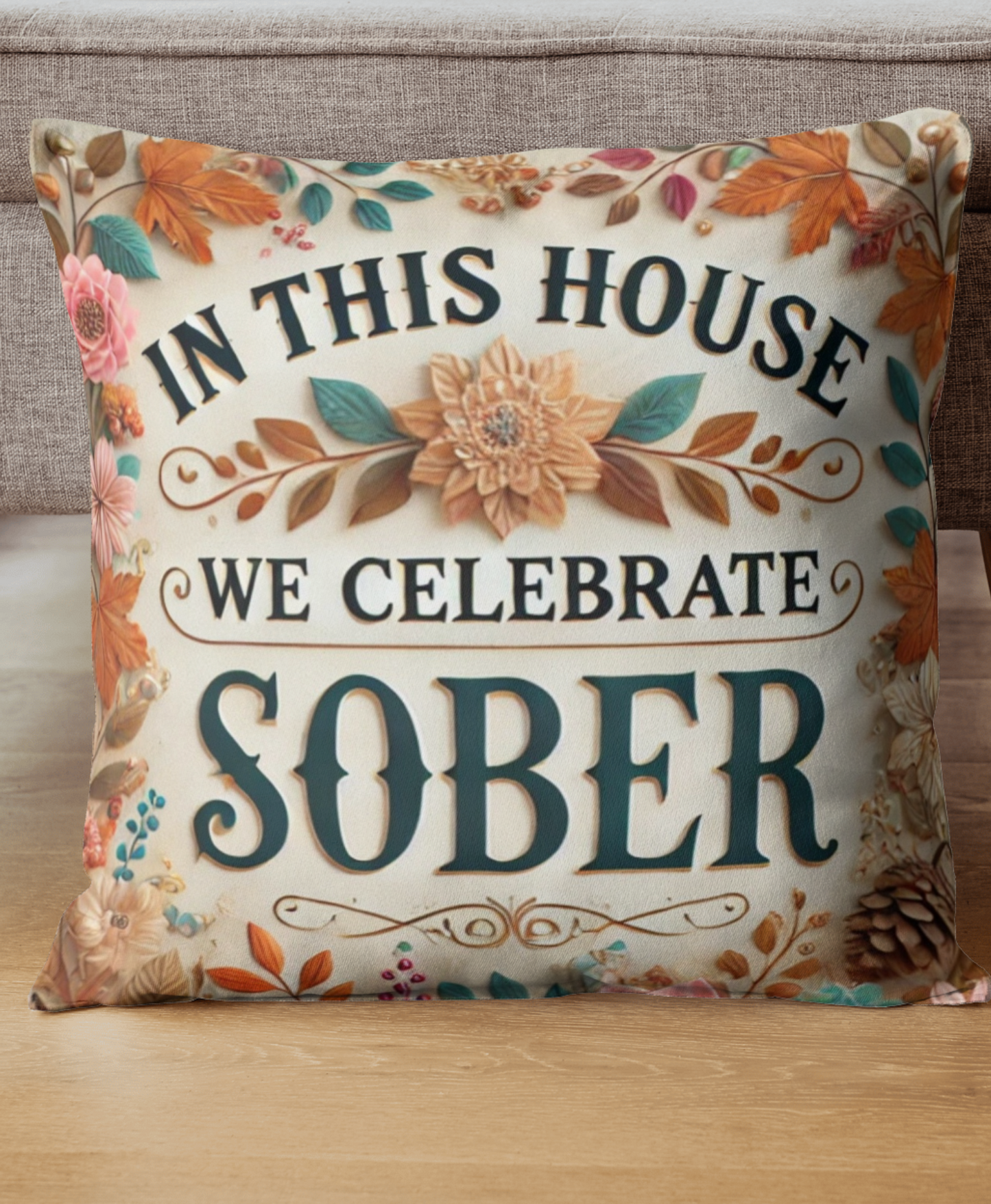 In This House We Celebrate Sober PNG Digital File