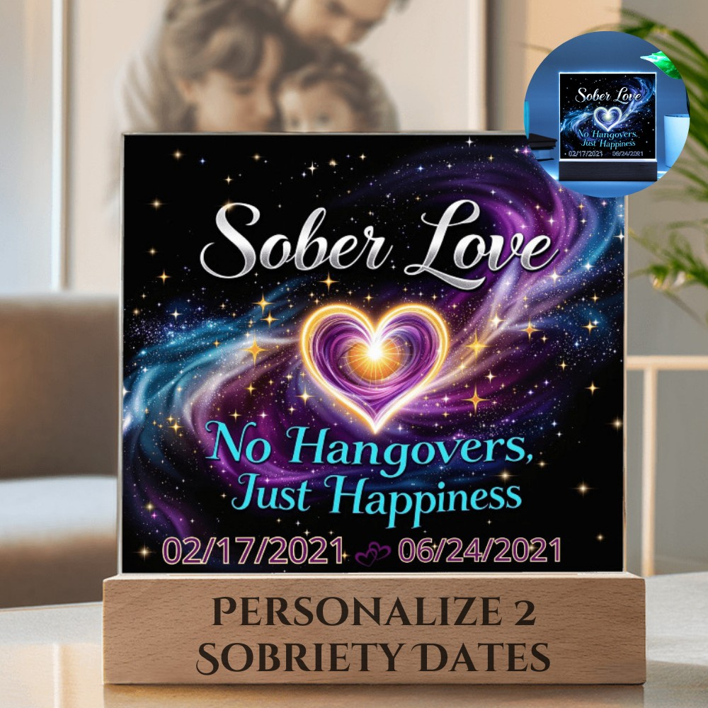 LED Sober Love  - Custom Couple Sobriety Dates