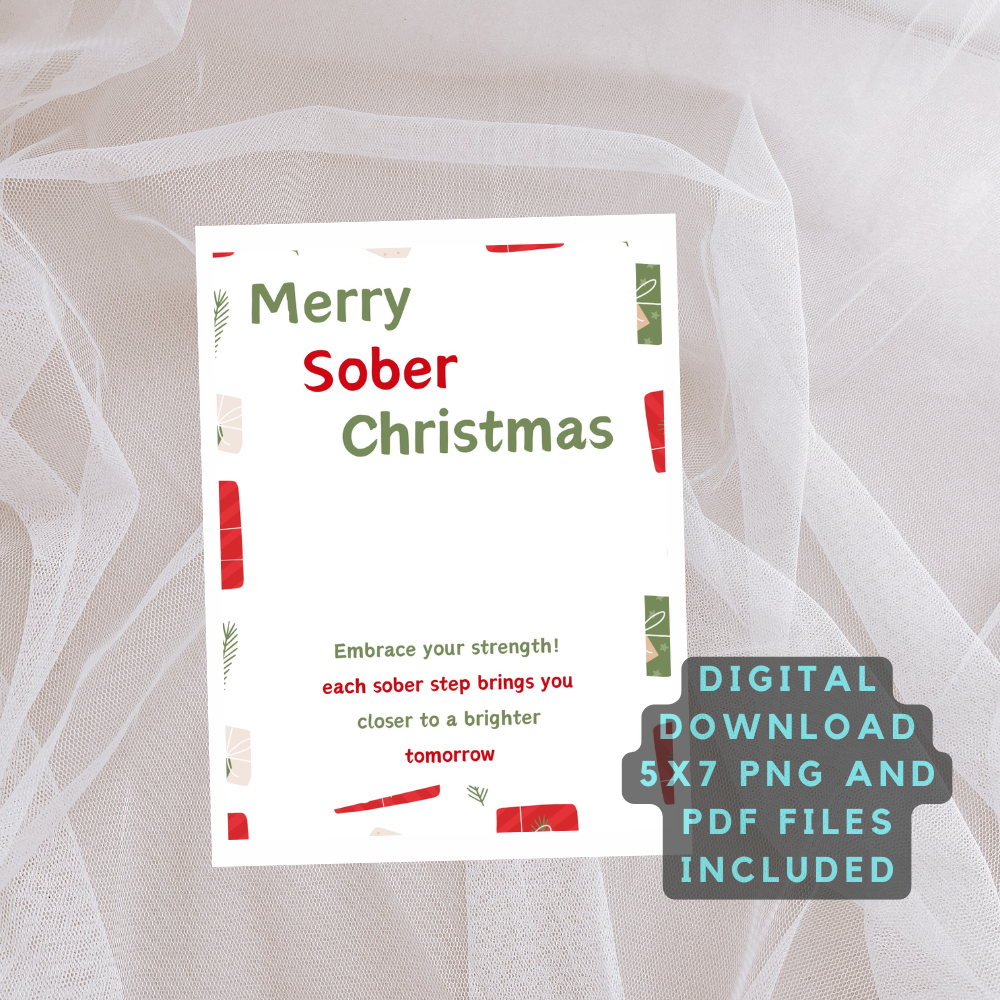 Encouraging Card For Someone In Recovery- Digital Download - Merry Sober Christmas Card