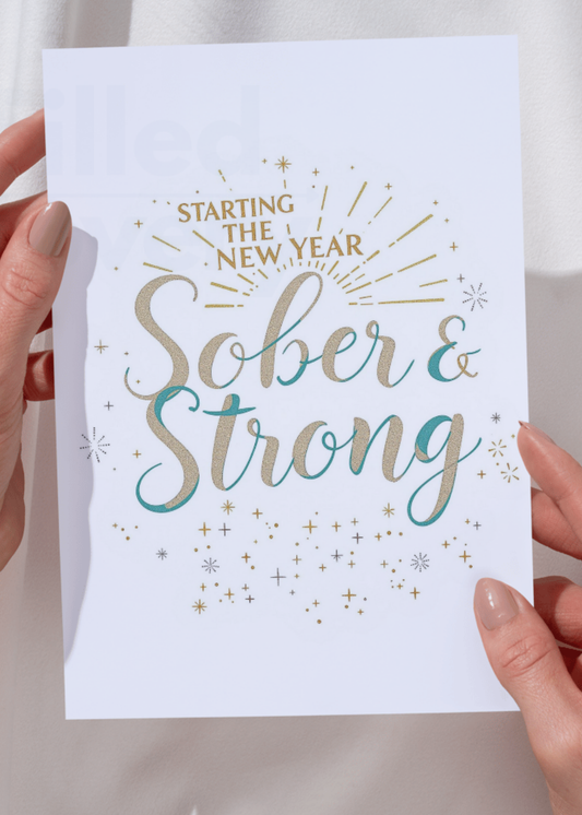 Digital Sobriety Card – "Starting the New Year Sober & Strong"