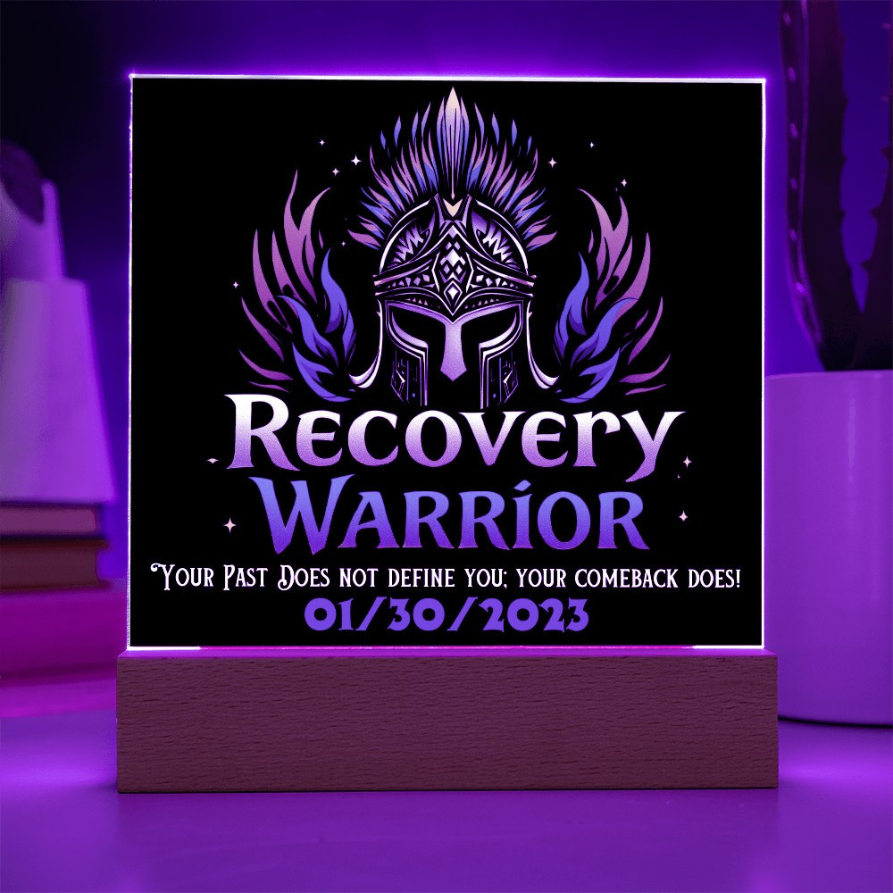 Recovery Warrior LED Acrylic Plaque