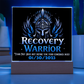 Recovery Warrior LED Acrylic Plaque