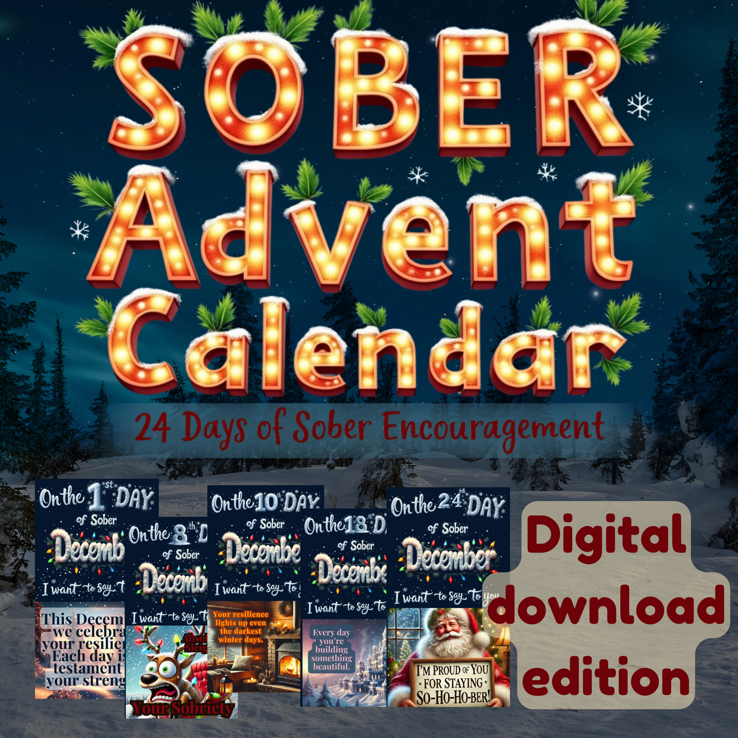 Sober Advent Calendar - 24 Days of Encouragement for a Sober December ~ Digital File