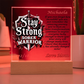 Stay Strong Sober Warrior Personalized LED Plaque