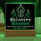 Recovery Warrior LED Acrylic Plaque