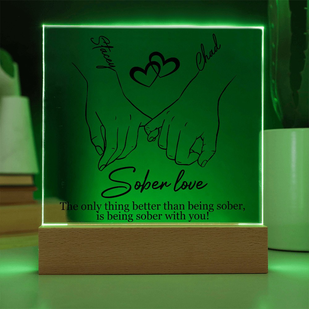 Sober Love - Personalized Sobriety LED Plaque