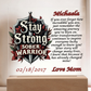 Stay Strong Sober Warrior Personalized LED Plaque