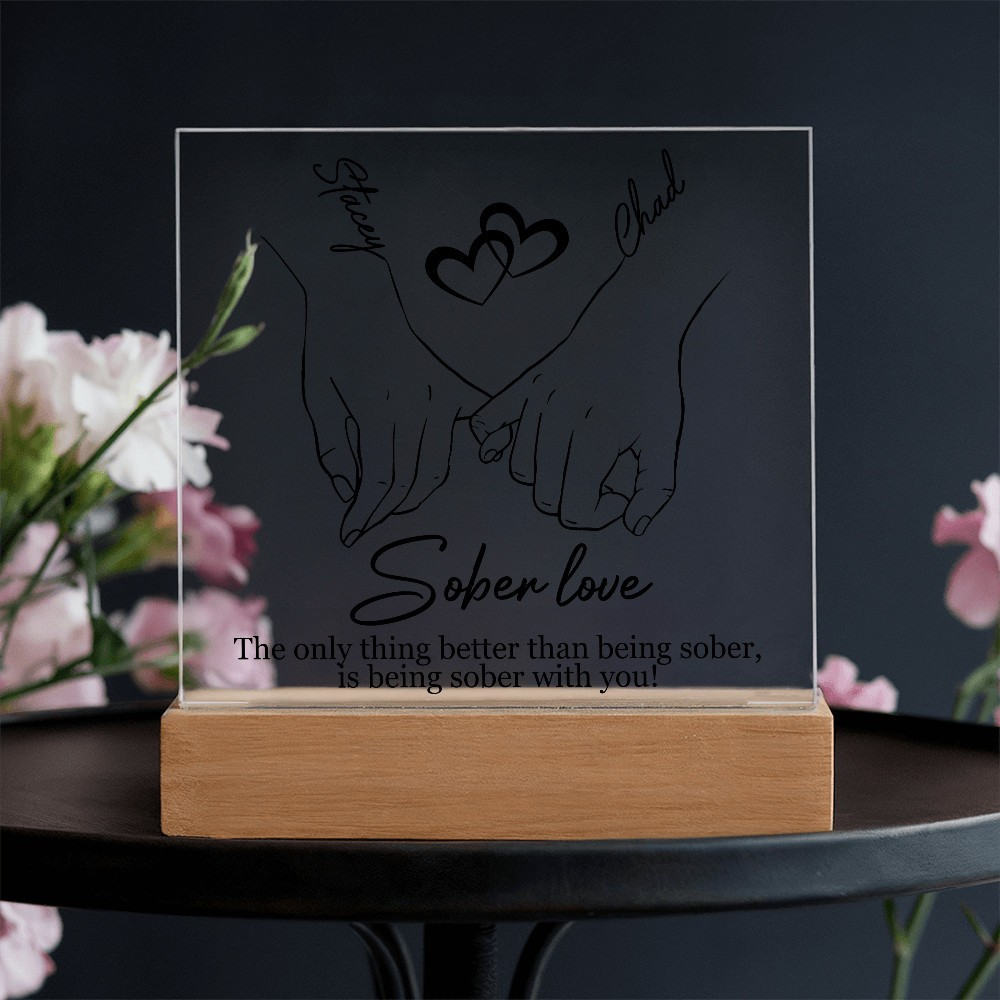 Sober Love - Personalized Sobriety LED Plaque