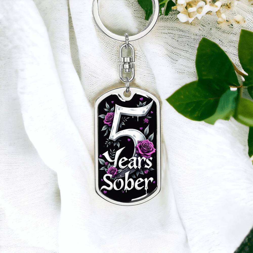 Five Years Sober Keychain  - Engrave Sobriety Date or Encouraging Message