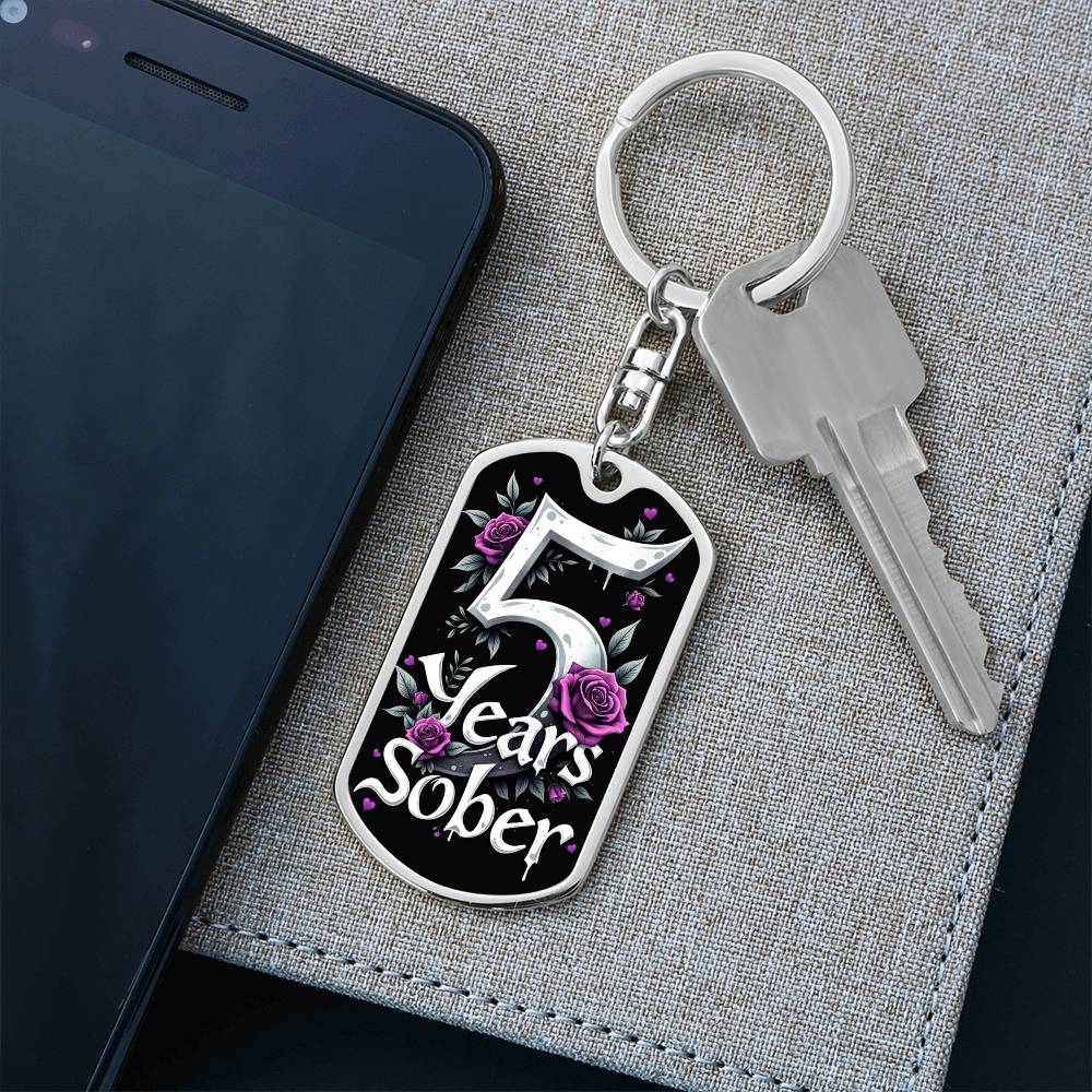 Five Years Sober Keychain  - Engrave Sobriety Date or Encouraging Message