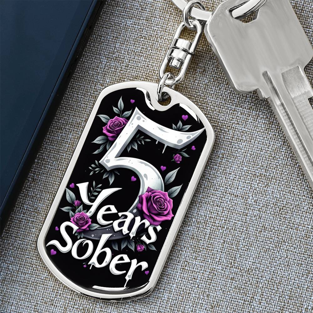 Five Years Sober Keychain  - Engrave Sobriety Date or Encouraging Message