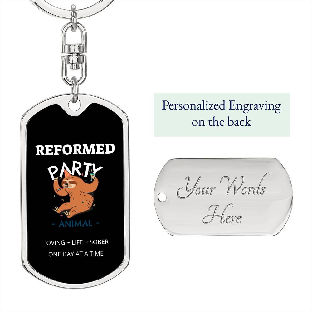 Reformed Party Animal | Personalized message on back of keychain