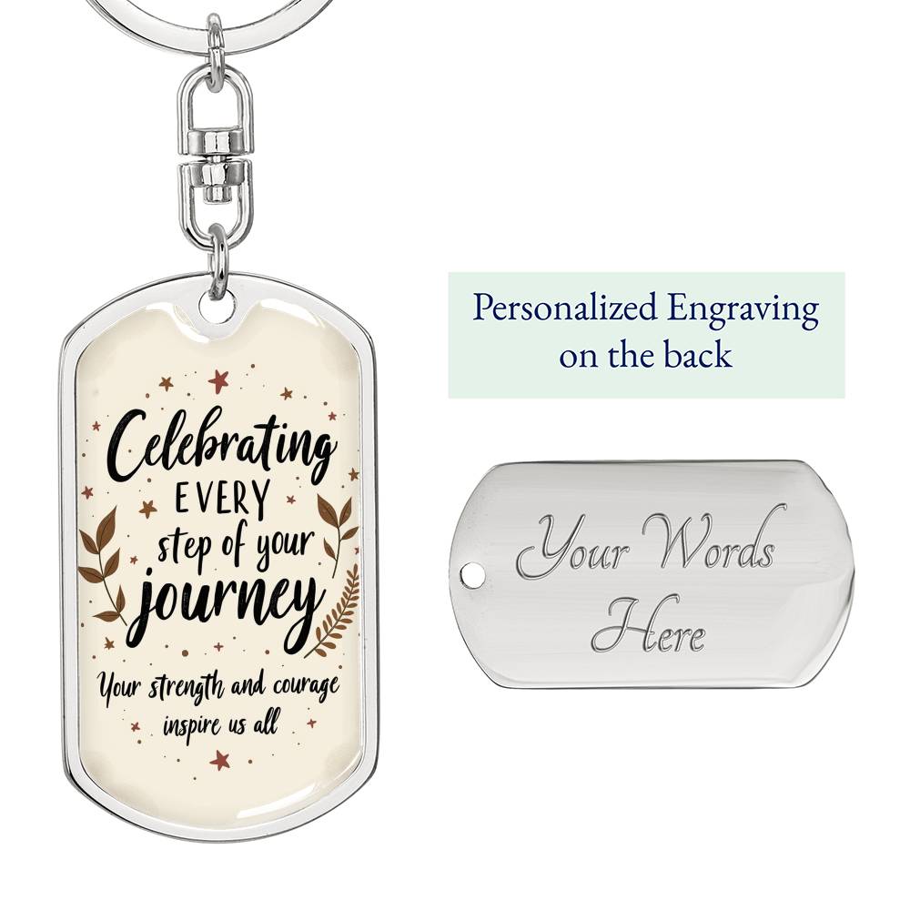 Inspirational Recovery Keychain | Celebrating Every Step of Your Journey | Personalized Gift for Sobriety Support