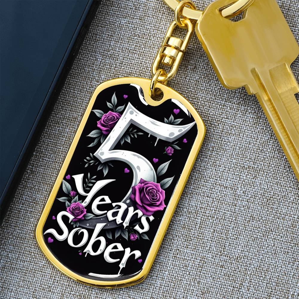 Five Years Sober Keychain  - Engrave Sobriety Date or Encouraging Message