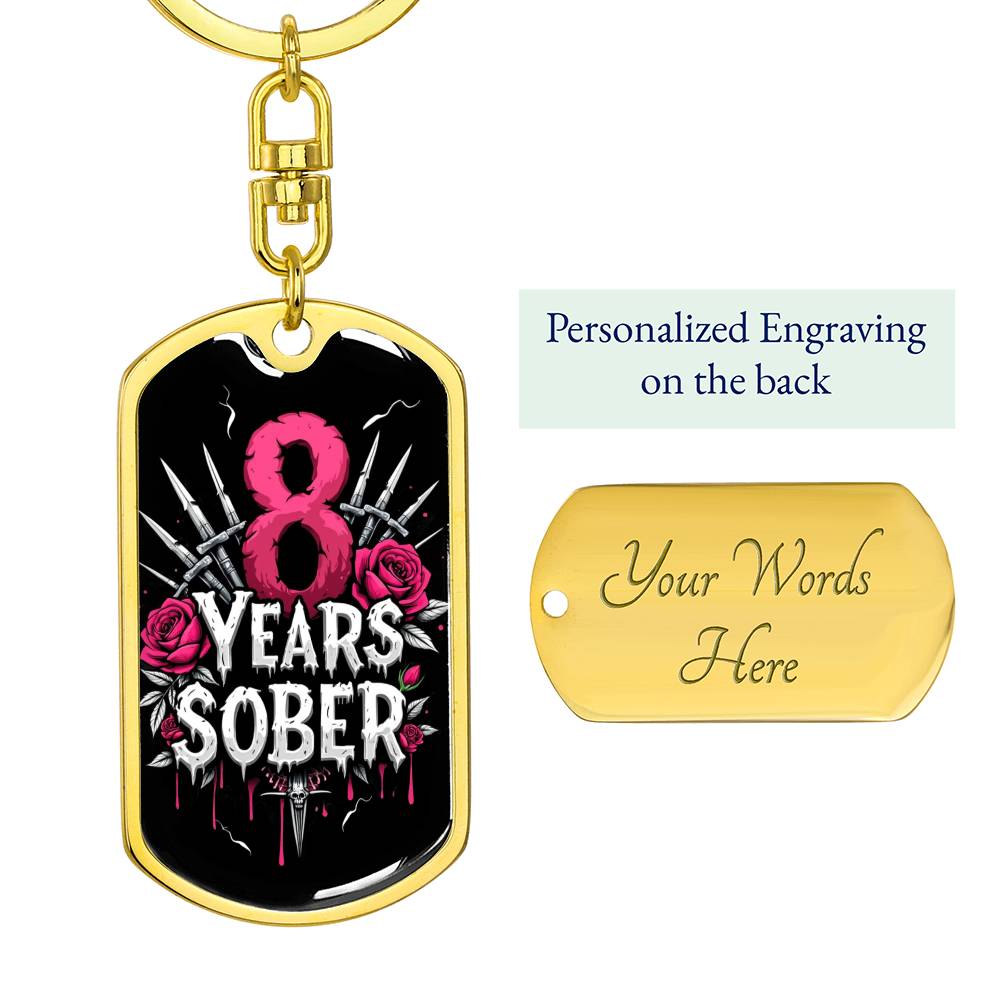 8 Year Sober Dog Tag Keychain - Personalized Sobriety Milestone Gift