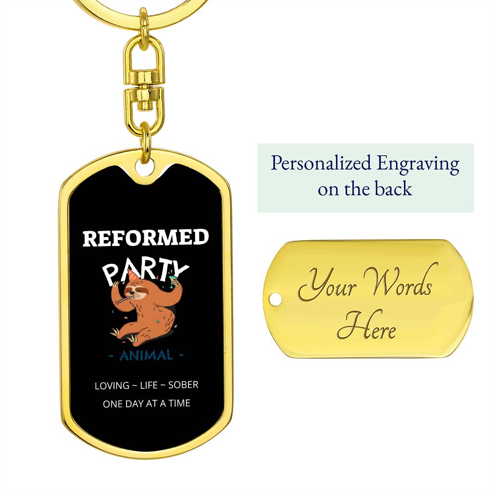 Reformed Party Animal | Personalized message on back of keychain