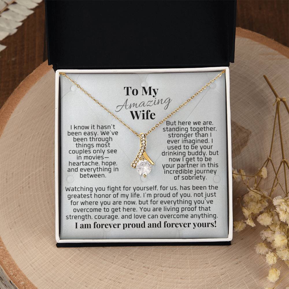 Celebrate Her Sobriety To My Amazing Wife Necklace