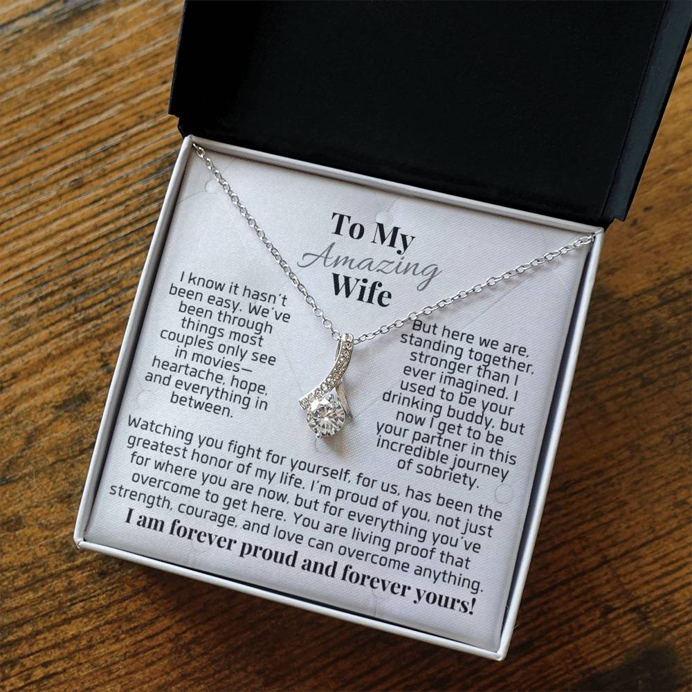 Celebrate Her Sobriety To My Amazing Wife Necklace