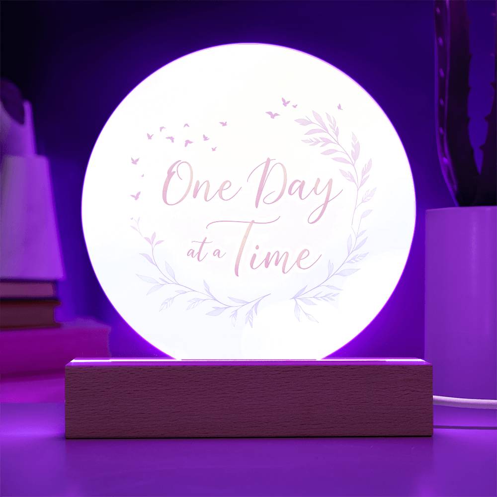 One Day at a Time Acrylic Plaque