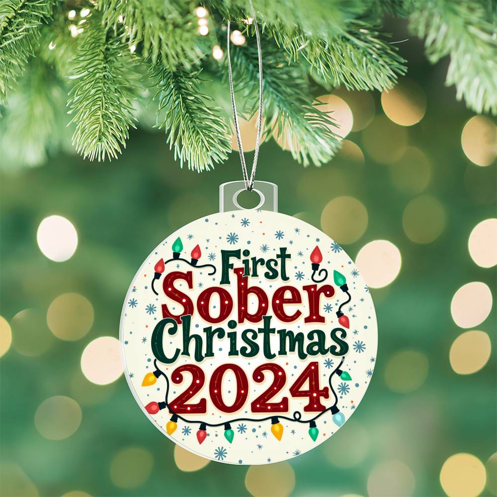 First Sober Christmas 2024 Ornament