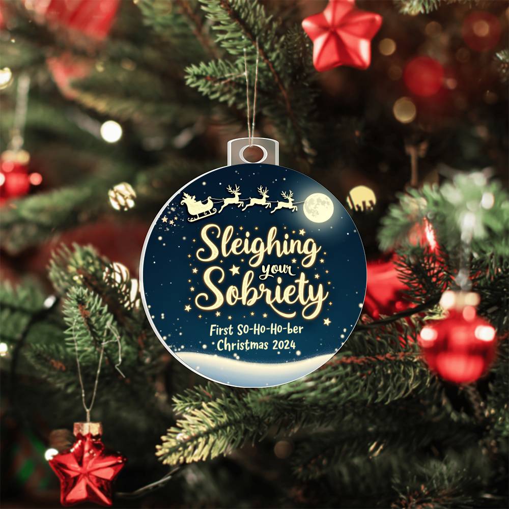 Sleighing Your Sobriety Ornament – First Sober Christmas 2024 | Personalized Sobriety Gift