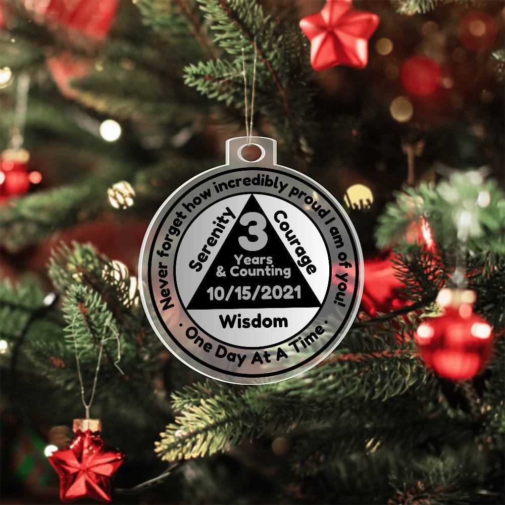 Custom Sobriety Date Ornament - Serenity, Courage and  Wisdom ~ One Day At A Time