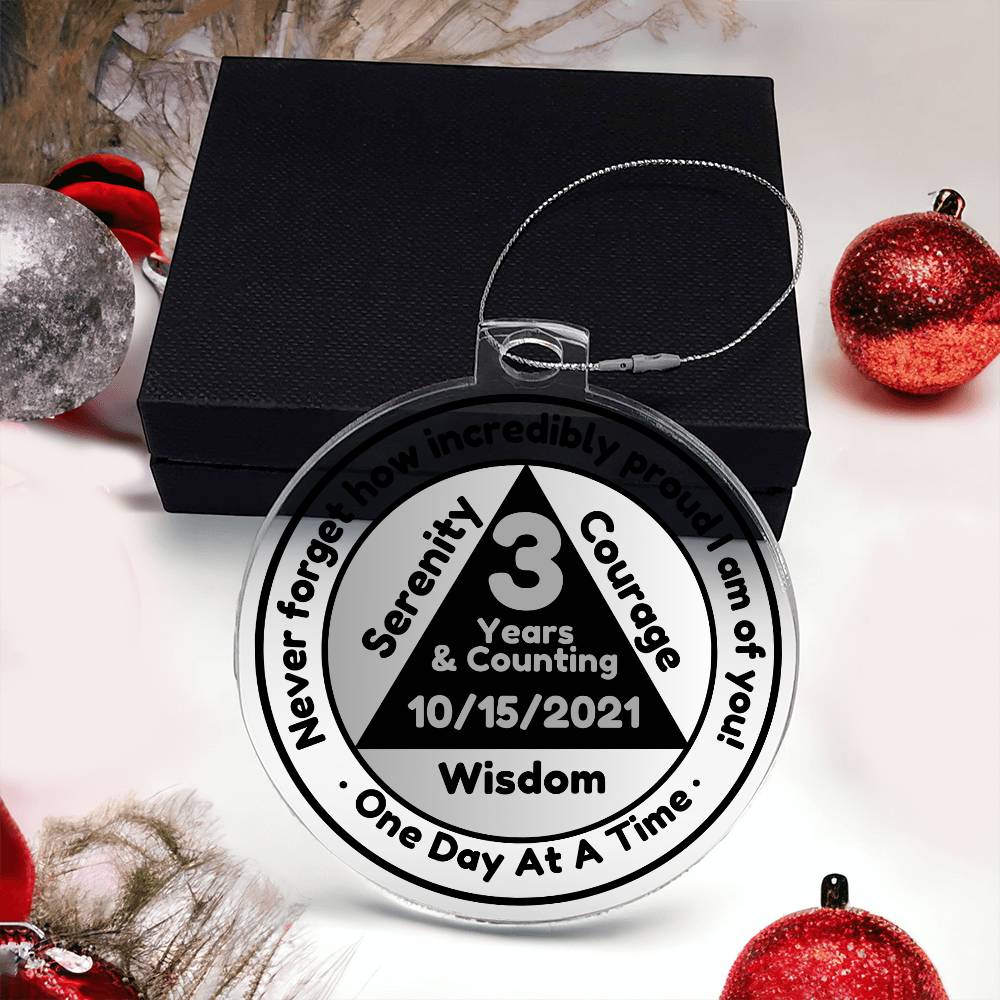 Custom Sobriety Date Ornament - Serenity, Courage and  Wisdom ~ One Day At A Time