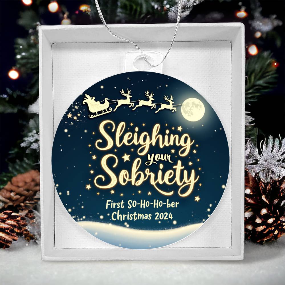 Sleighing Your Sobriety Ornament – First Sober Christmas 2024 | Personalized Sobriety Gift