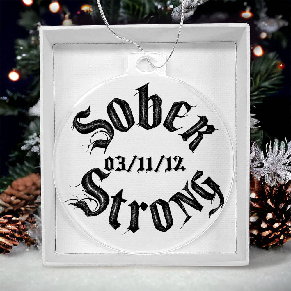 Sober Strong Custom Acrylic Ornament