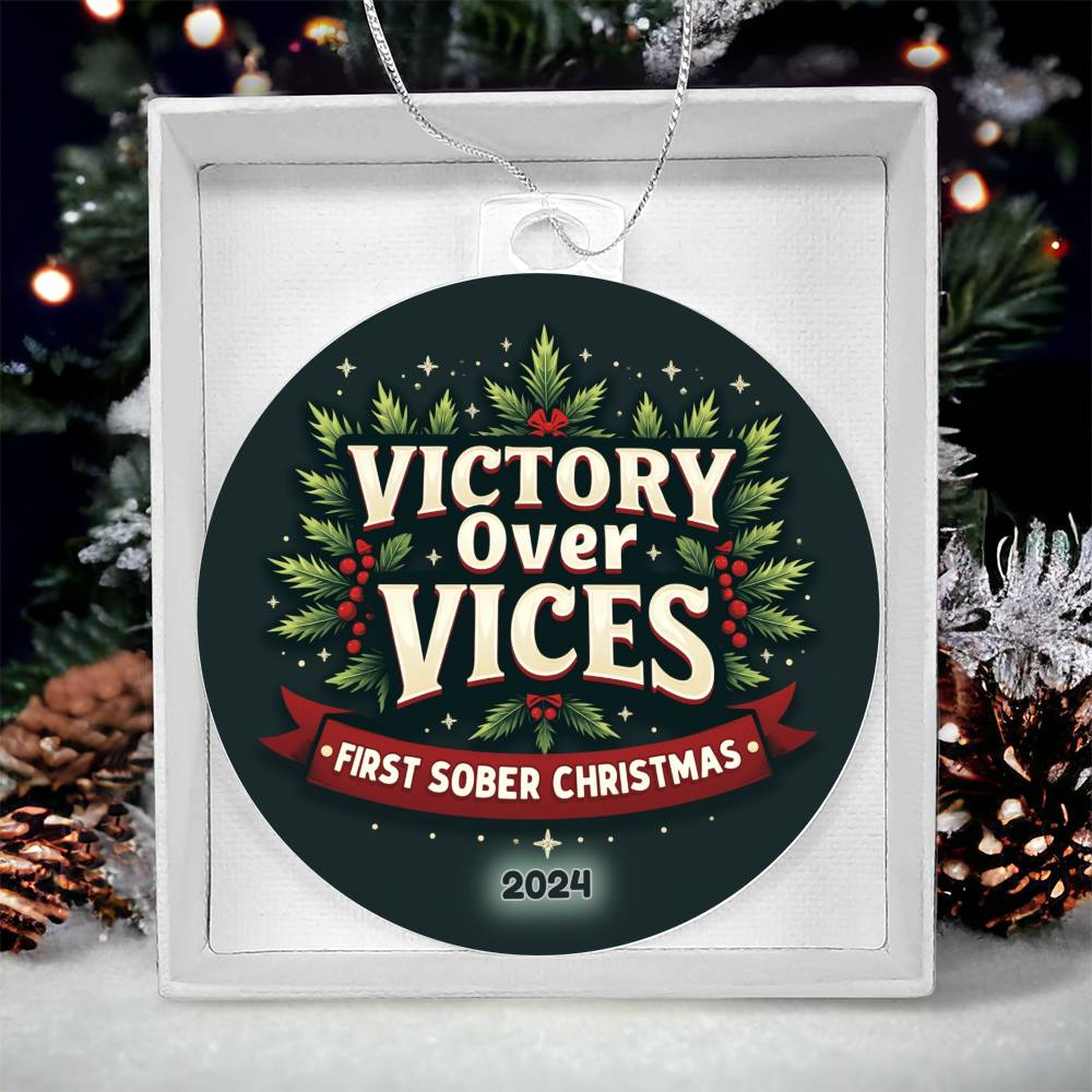 Victory Over Vices – First Sober Christmas 2024 Ornament