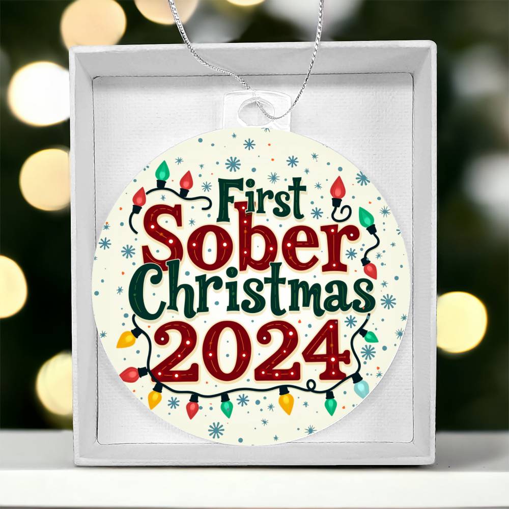 First Sober Christmas 2024 Ornament