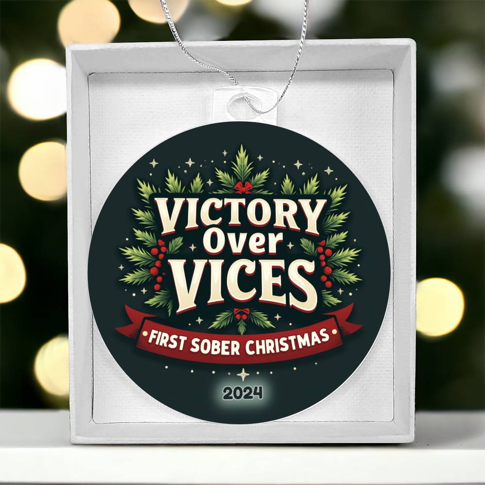 Victory Over Vices – First Sober Christmas 2024 Ornament