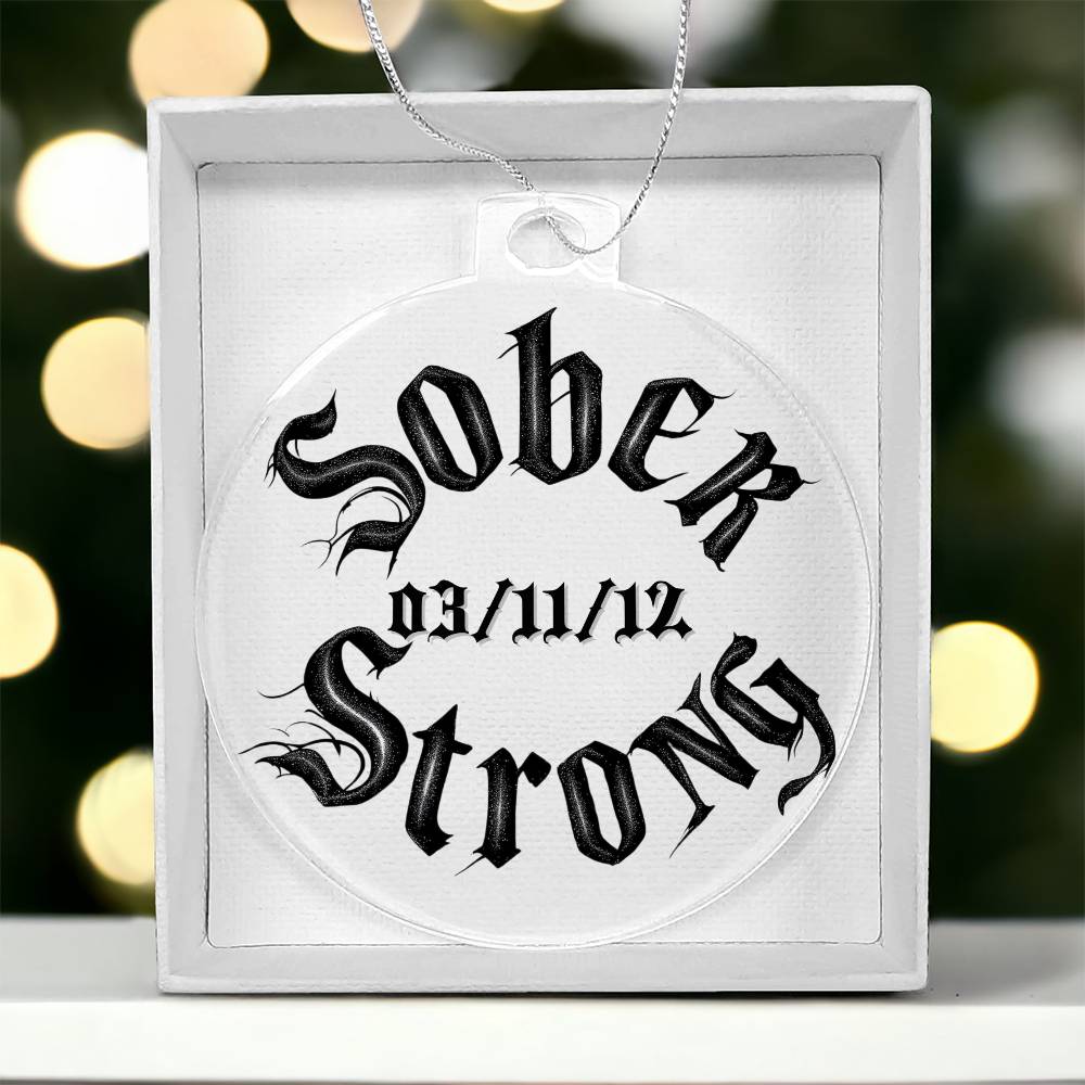 Sober Strong Custom Acrylic Ornament