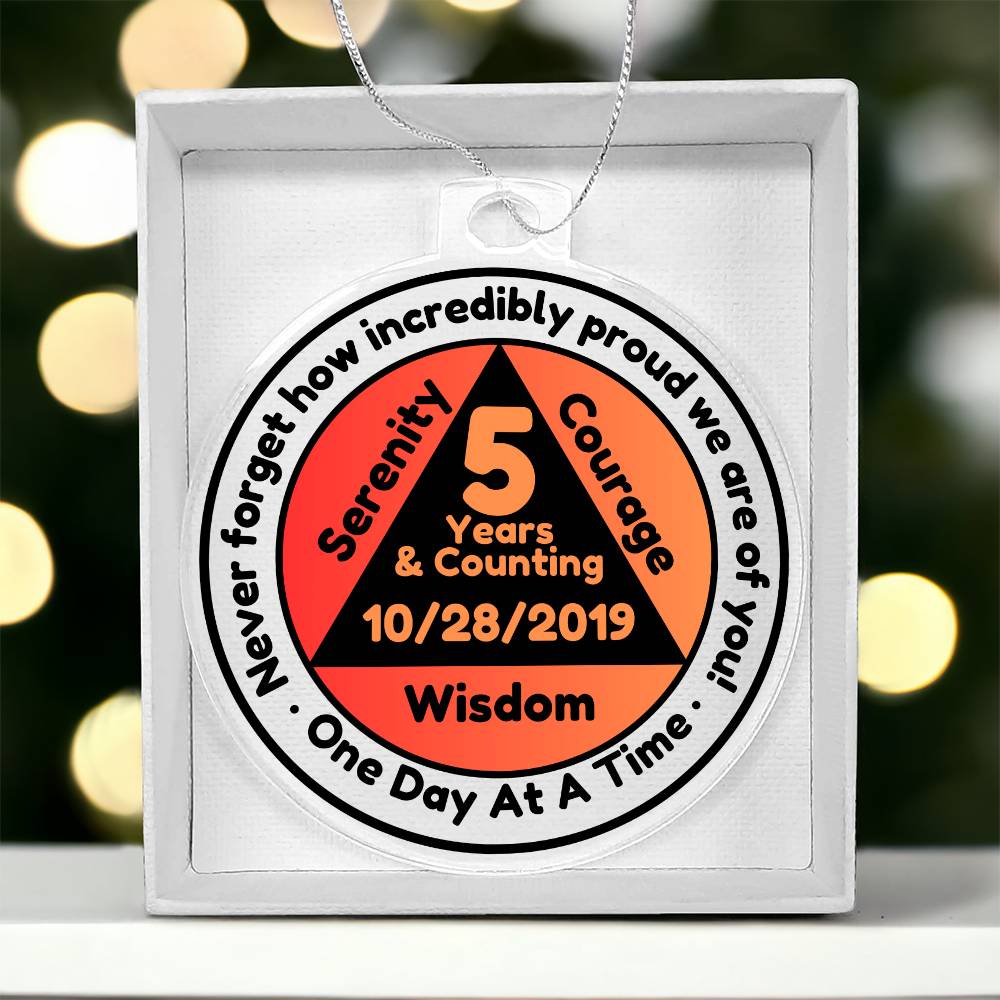 Custom Sobriety Date Ornament ~ One Day At A Time ~ Sober Birthday Gift