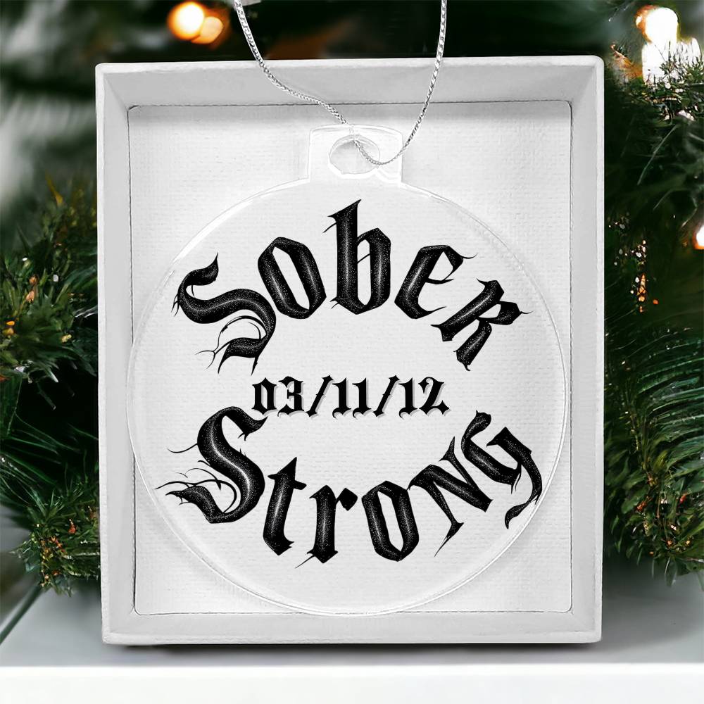 Sober Strong Custom Acrylic Ornament