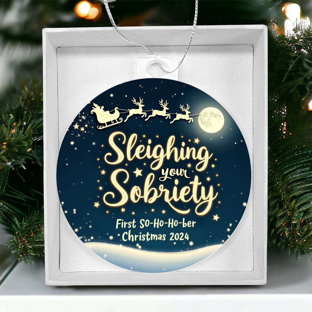 Sleighing Your Sobriety Ornament – First Sober Christmas 2024 | Personalized Sobriety Gift