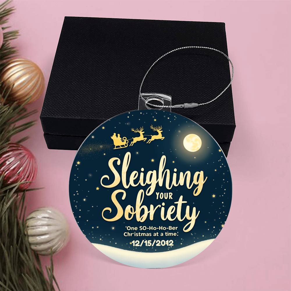 Sleighing Your Sobriety Ornament – Celebrate a Sober Christmas | Personalized Sobriety Date