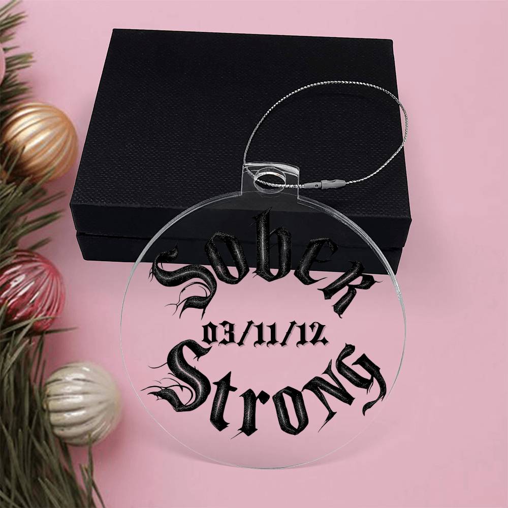 Sober Strong Custom Acrylic Ornament