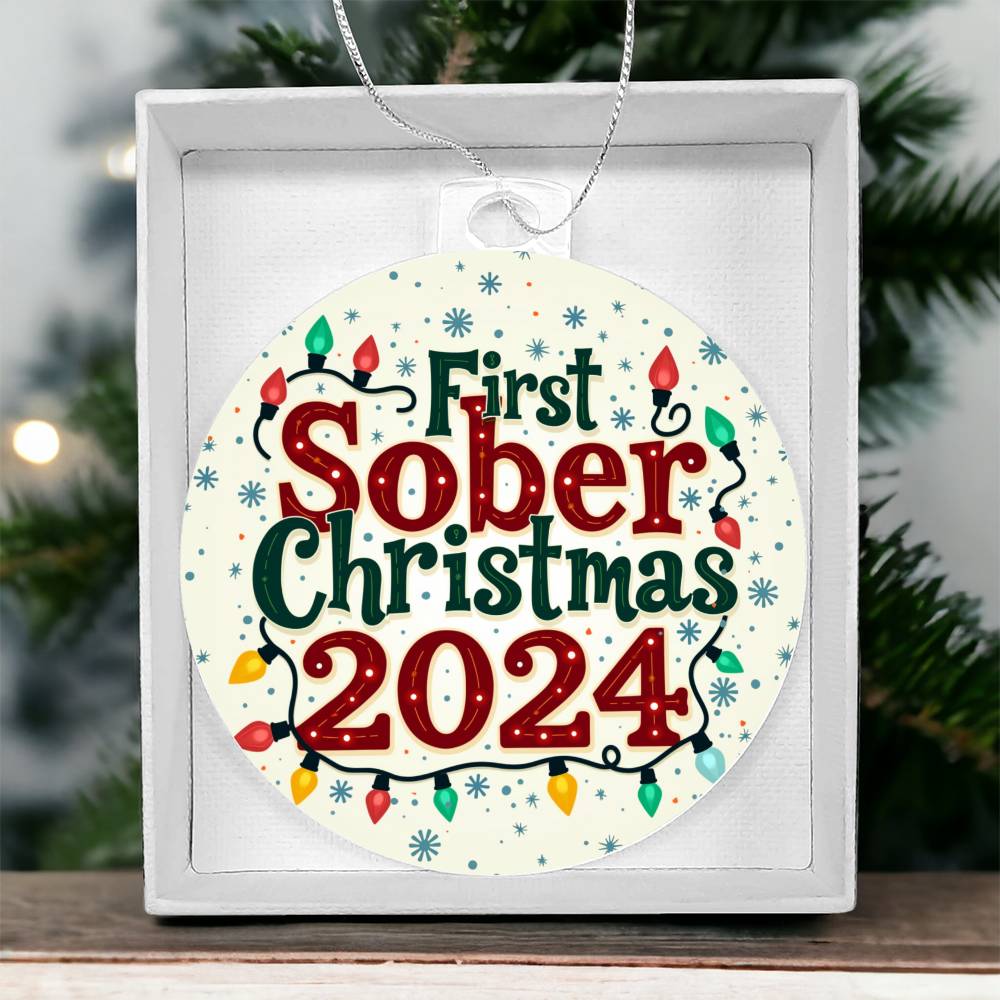 First Sober Christmas 2024 Ornament