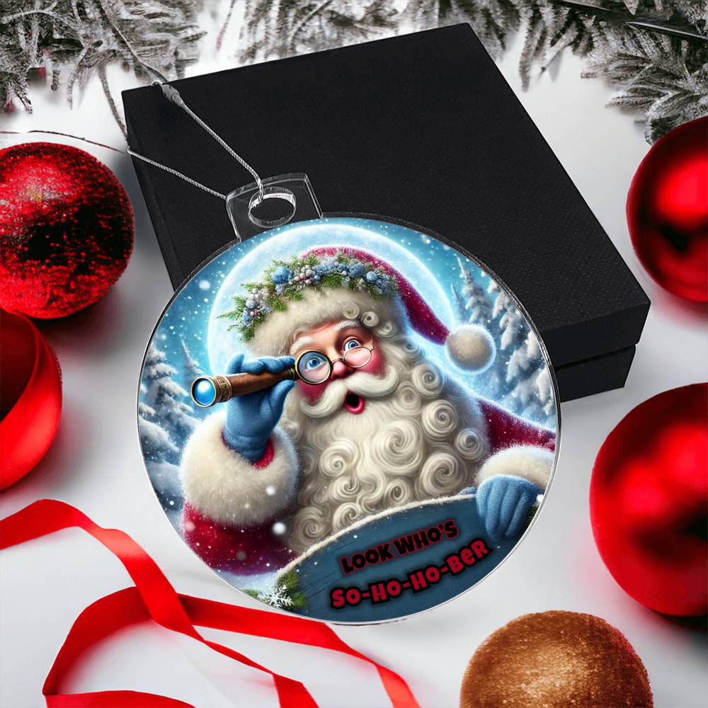 So-Ho-Ho-Ber Santa Ornament – Celebrate Sobriety this Christmas