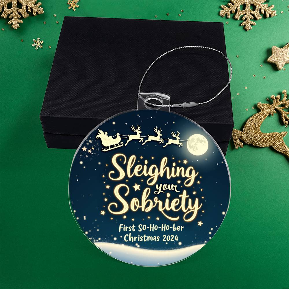 Sleighing Your Sobriety Ornament – First Sober Christmas 2024 | Personalized Sobriety Gift