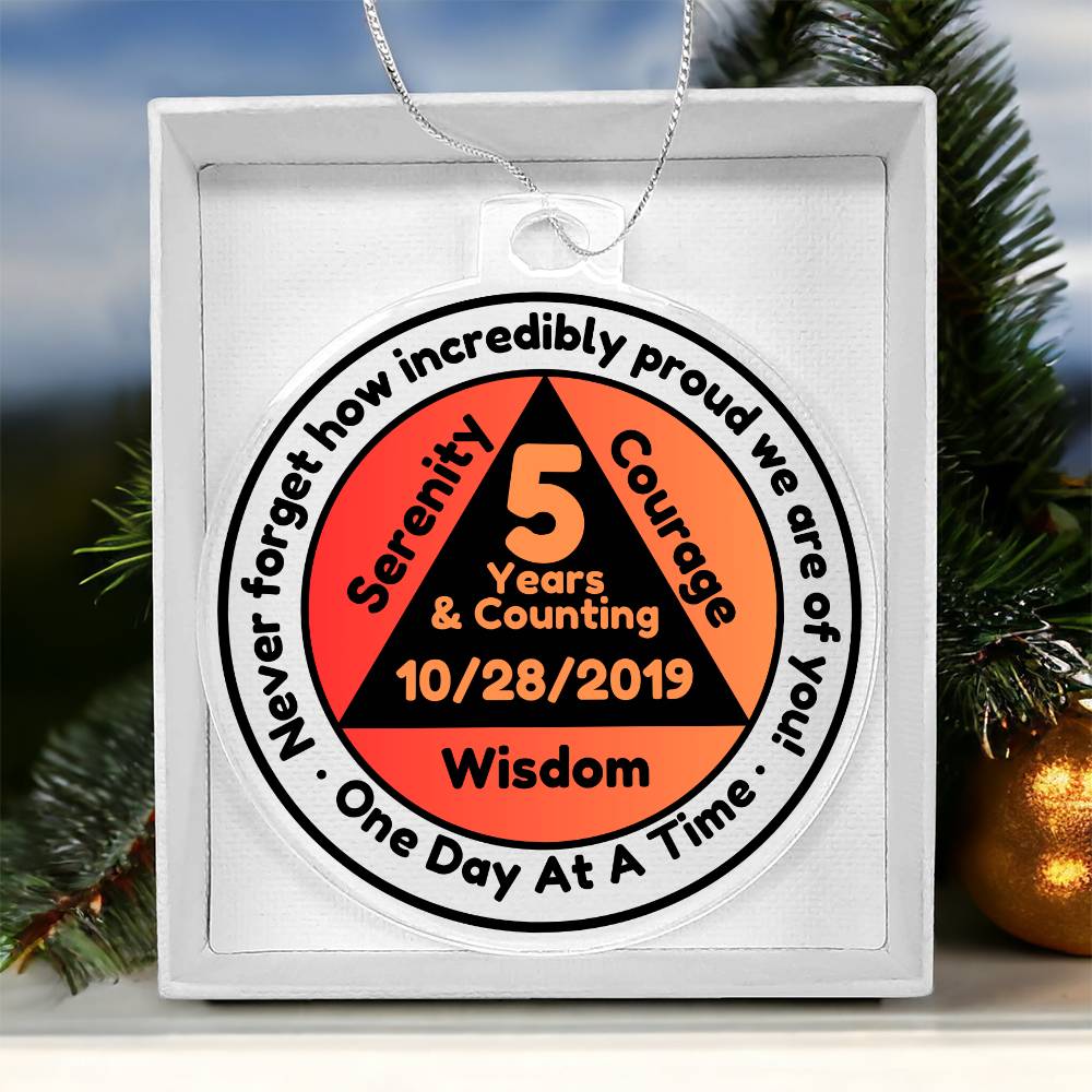 Custom Sobriety Date Ornament ~ One Day At A Time ~ Sober Birthday Gift