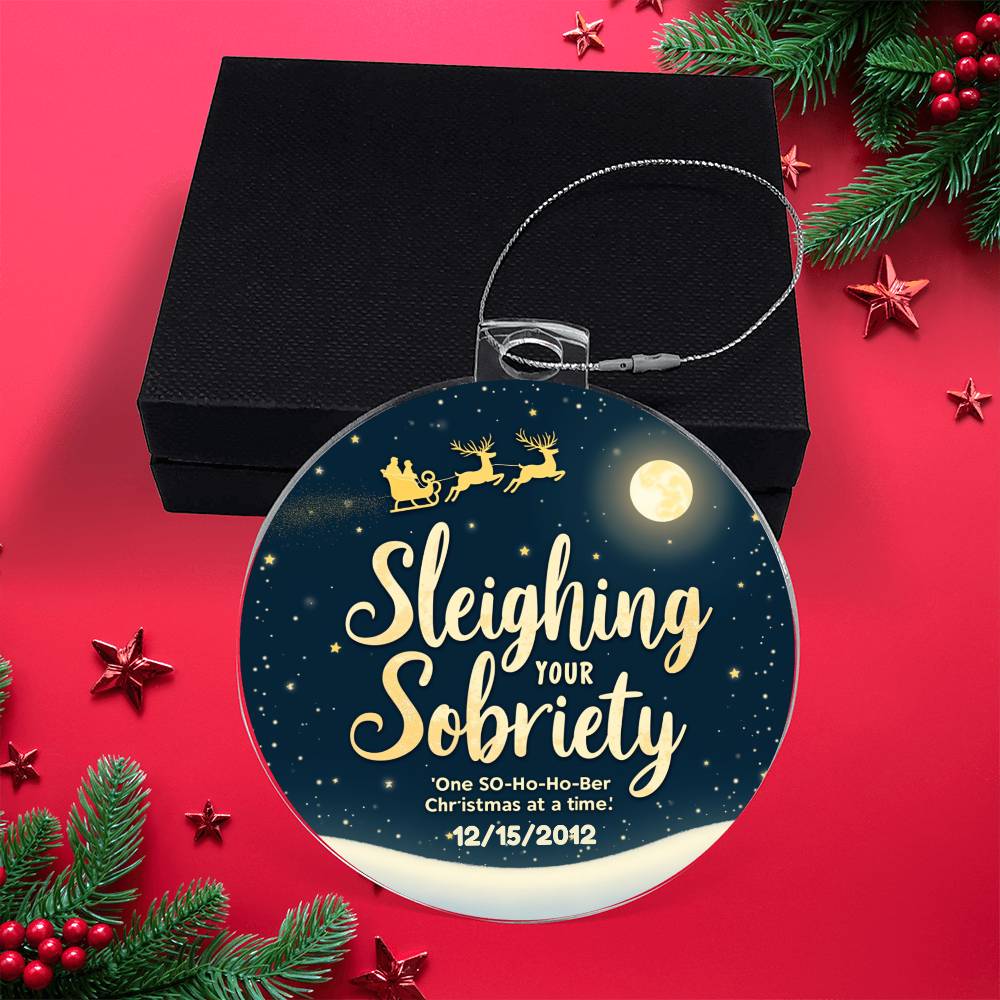 Sleighing Your Sobriety Ornament – Celebrate a Sober Christmas | Personalized Sobriety Date